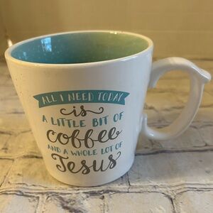 WHITE/GREY/BLUE LETTERS UNIQUE HANDLE INSPIRATION MUG ALL I NEED TODAY